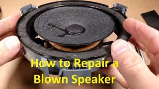 How to Repair a Blown Speaker [upl. by Ardnassac]