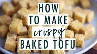 Easy Crispy Baked Tofu [upl. by Midian]