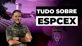 TUDO SOBRE A ESPCEX GUIA COMPLETO  Eu Militar [upl. by Yrdnal345]