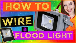 How To Wire A Flood Light  Install a Flood Light [upl. by Alig903]