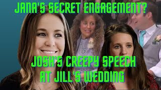 Jana Duggar’s Secret Engagement Revealed Jill Duggar Shares Wedding Video w Creepy Speech By Josh [upl. by Cade]