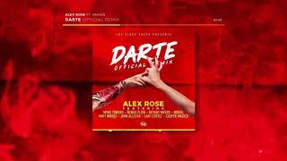 Alex Rose  Darte Remix Feat Varios Artistas Acapella Edit [upl. by Caressa]