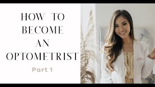 HOW TO BECOME AN OPTOMETRIST GUIDE amp TIPS [upl. by Anaujal]