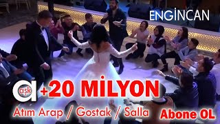 Engincan  Atım Arap  Gostak  Salla  Aşk Prodüksiyon 2020 [upl. by Euphemia]