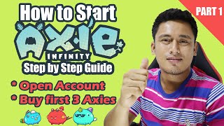 How to Create Axie Infinity Account How to Start Axie Infinity Beginners Guide PART 1 [upl. by Annoyi]