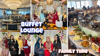 Buffet Lounge Dhanmondi 🇧🇩  Family moments✨💕 [upl. by Ailongam]