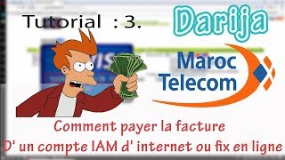 Tutorial 3 Comment payer la facture D un compte IAM d internet ou fix en ligne [upl. by Michaelina687]