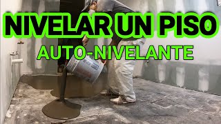 NIVELAR 📏 un PISO de concreto AUTONIVELANTE FACIL [upl. by Arman]