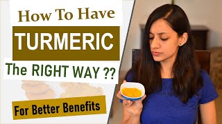 How To ABSORB TURMERIC and Increase Health Benefits  Tips About Turmeric and Curcumin [upl. by Lorenza]