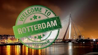 Welcome to Rotterdam [upl. by Renrag]