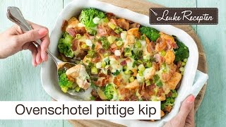 Recept ovenschotel kip [upl. by Atiuqrahc]