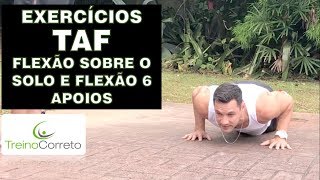 Exercícios do TAF Como fazer Flexão de Braços sobre o solo ou Flexão 6 apoios Treino Correto 48 [upl. by Sivrat342]