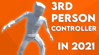 HOW TO CREATE A THIRD PERSON CONTROLLER IN UNITY [upl. by Hako]