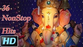 36 NonStop Superhit Marathi Ganpati Songs [upl. by Ainecey]