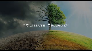 Climate Change  A Short Film 4K [upl. by Jervis]