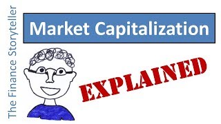 Market Capitalization explained [upl. by Dorthea]