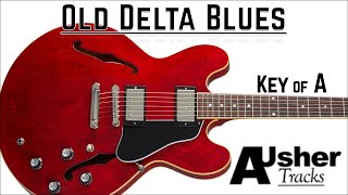 Old Delta Blues in A major  Guitar Backing Track [upl. by Ecyal858]