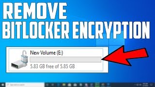 How To Remove BITLOCKER ENCRYPTION In Windows 10 [upl. by Christine]