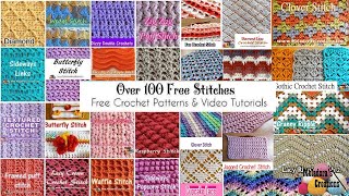 OVER 100 Crochet Stitch Tutorials amp Patterns 🌻🍀 [upl. by Benito]