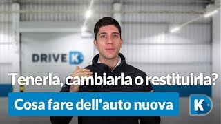 Auto nuova tenerla cambiarla o restituirla [upl. by Iuq]