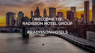 Welcome to Radisson Hotel Group [upl. by Ahsircal]