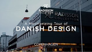 A Mesmerizing Tour of the Radisson Collection Royal Hotel Copenhagen [upl. by Soulier]