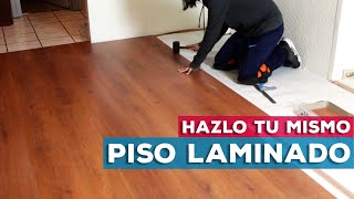 Cómo instalar Piso Laminado  Paso a Paso [upl. by Einnoj]