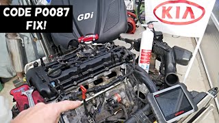 KIA OPTIMA CODE P0087 FUEL RAIL SYSTEM PRESSURE TOO LOW [upl. by Oiralih259]