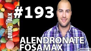 ALENDRONATE FOSAMAX  PHARMACIST REVIEW  193 [upl. by Blossom319]