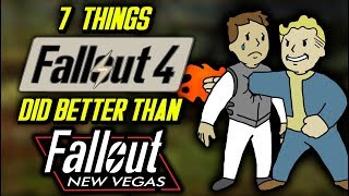 7 Things Fallout 4 Did Better Than New Vegas [upl. by Bianchi898]