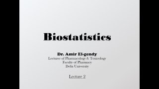 Biostatistics Lec 2 [upl. by Tait]