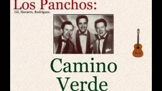 Los Panchos Camino Verde  letra y acordes [upl. by Inram]