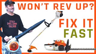 How To Quickly Repair A Stihl That Wont Rev Up [upl. by Ynnol]