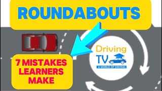 Tips On Roundabouts For Driving Test  Common Mistakes Learners Make [upl. by Dorlisa541]