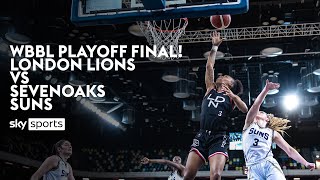 LIVE WBBL PLAYOFF FINAL  London Lions v Sevenoaks Suns PLUS Dunk Competition [upl. by Cadal386]