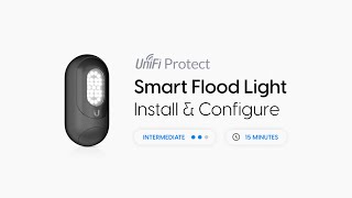 How to Install Ubiquiti UniFi Protect Smart Flood Light [upl. by Eem]