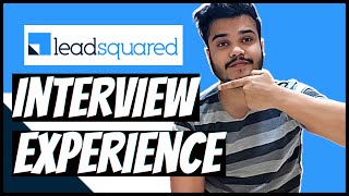 Latest Leadsquared Interview Experience  Leadsquared Interview Process 6 [upl. by Conners661]