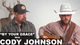 Cody Johnson  By Your Grace Acoustic [upl. by Scarrow]