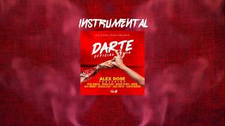 Instrumental oficial Alex Rose  Darte Feat Various Artists prod by Giordano [upl. by Calondra]