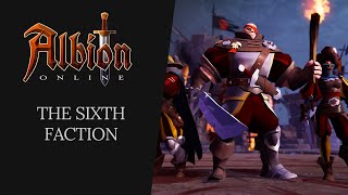 Albion Online  The Sixth Faction [upl. by Atekihc627]