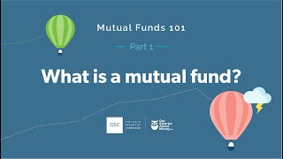 Mutual Funds 101  Part 1 What is a mutual fund [upl. by Slotnick644]