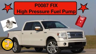 How To Fix P0087 Ford High Pressure Fuel Pump [upl. by Philis136]