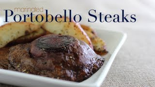 Marinated Portobello Steaks [upl. by Nylssej]