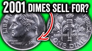 2001 DIMES WORTH MORE THAN FACE VALUE  DO YOU HAVE THESE RARE COINS [upl. by Euqinot888]