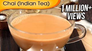 Chai  Indian Tea  Hot Beverage Recipe by Ruchi Bharani HD [upl. by Verity]