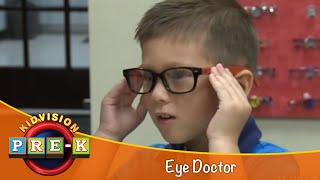 Eye Doctor  Virtual Field Trip  KidVision PreK [upl. by Pantin]