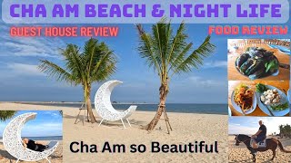 Cha Am Beach amp Night Life  Guest House Review [upl. by Nueovas]